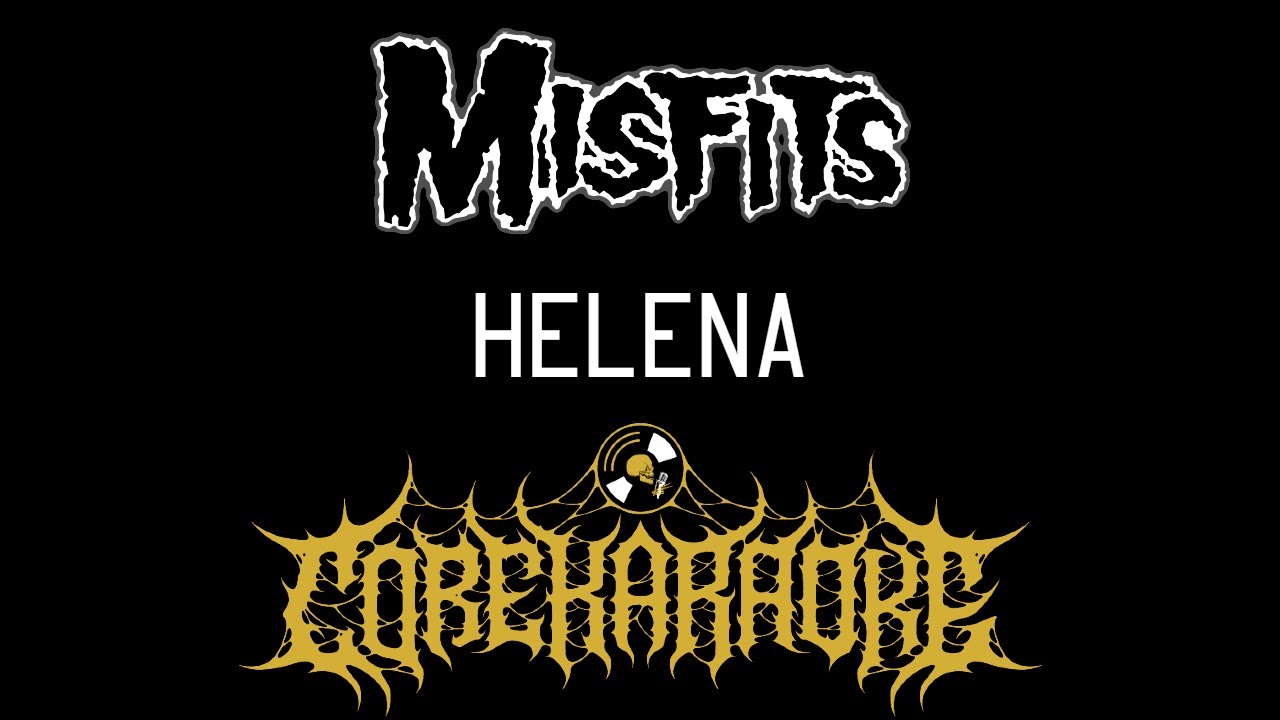 Misfits - Helena [Karaoke Instrumental]