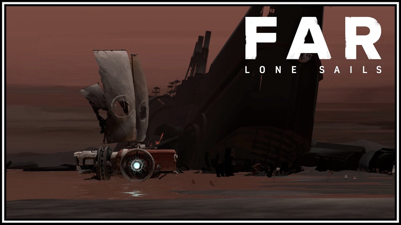Thru the Shipyard and Across the Water | FAR: Lone Sails Ep.5