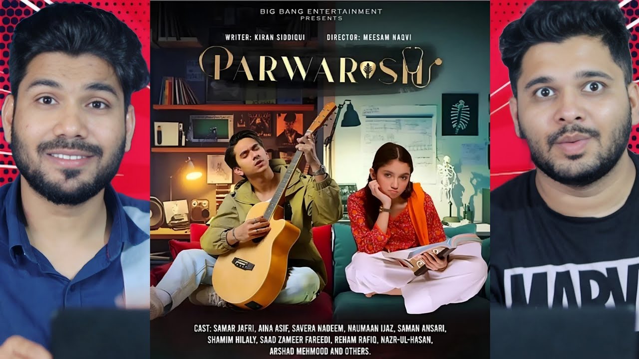 Parwarish OST'S Guzarishain & Bandeya Reaction 
