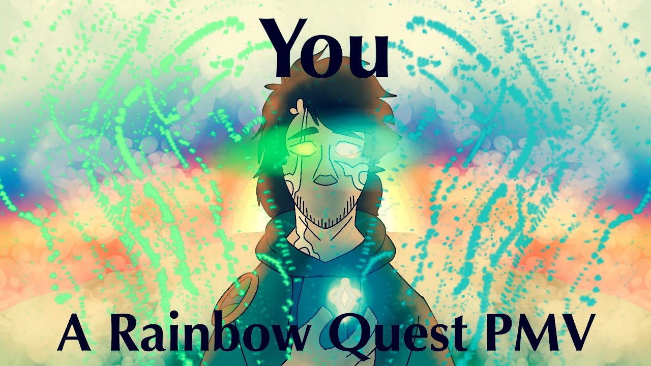 You || A Rainbow Quest PMV || (TWs In Pinned Comment Or Desc) || #FavreMySabreArt
