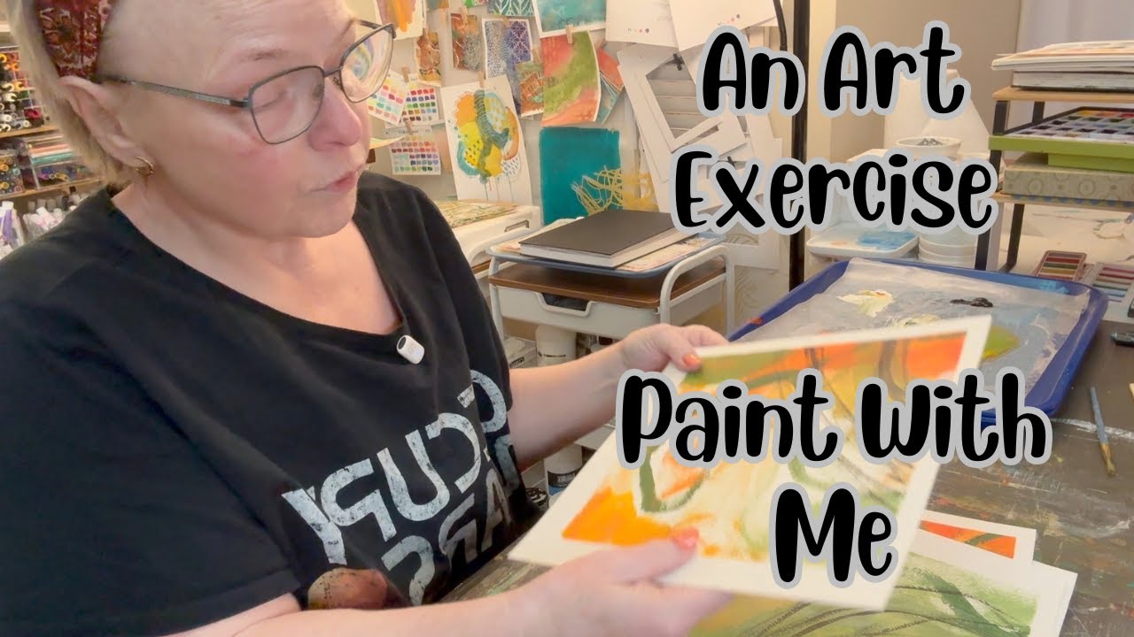 An Art Exercise - Paint with Me