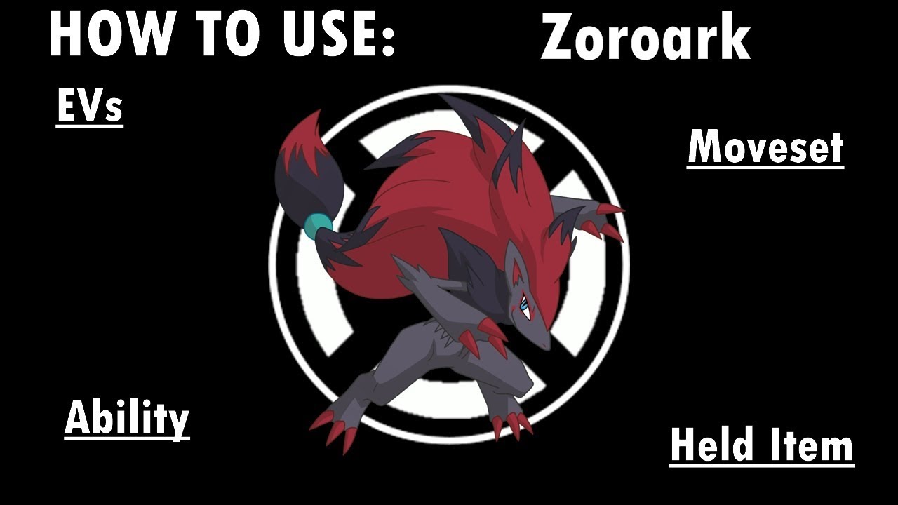 Competitive Guides- How To Use Zoroark