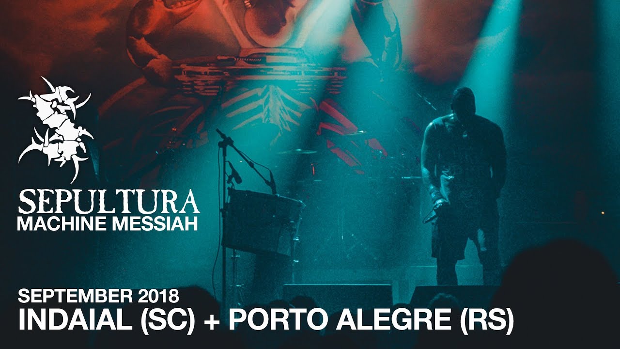 Sepultura - Indaial, SC + Porto Alegre, RS (September 2018) - Backstage - Machine Messiah Tour Recap