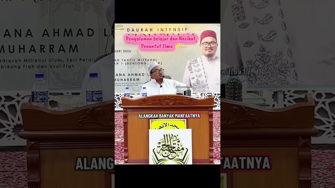Pengalaman belajar dan Nasihat Penuntut Ilmu 