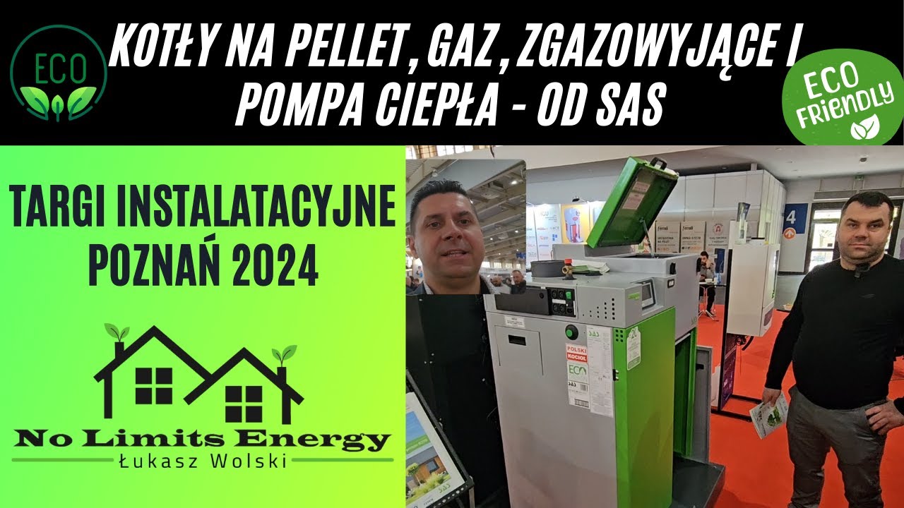 🔥 Innowacyjne Kotły i Pompy Ciepła : Produkty SAS na Targach Instalator 2024!