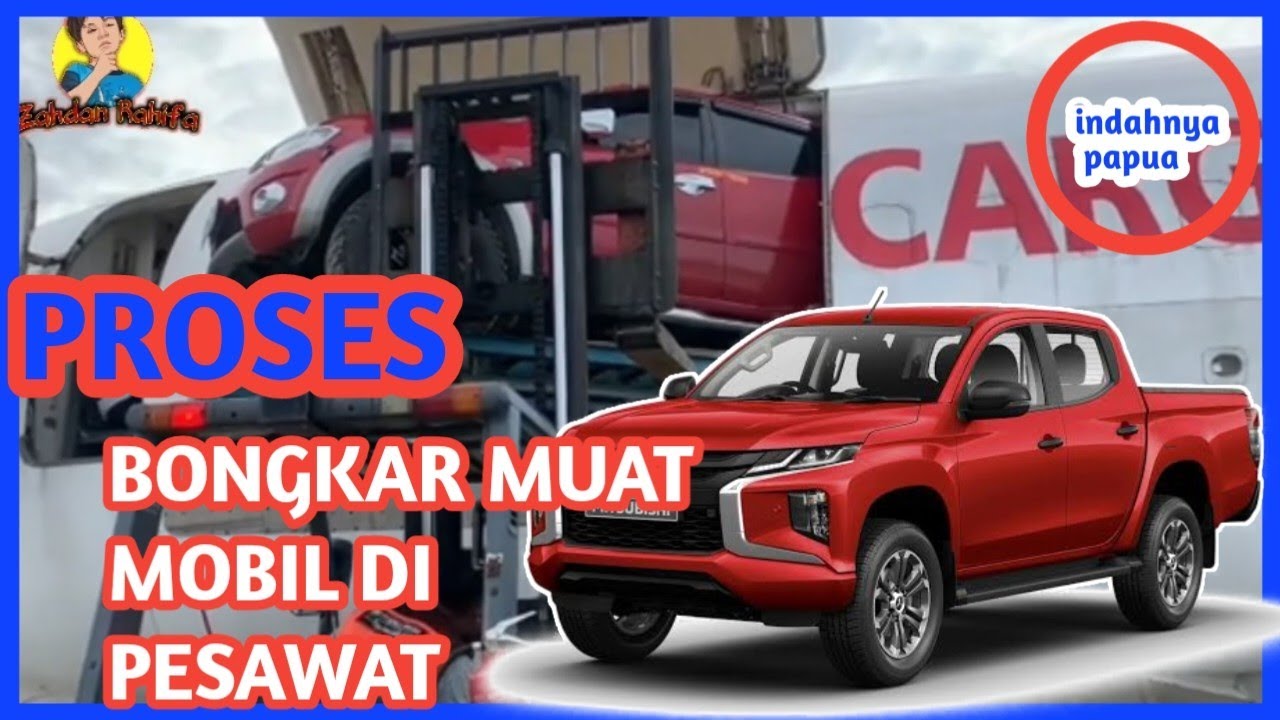 PROSES MUAT DAN TURUN KAN MOBIL DARI PESAWAT KARGO