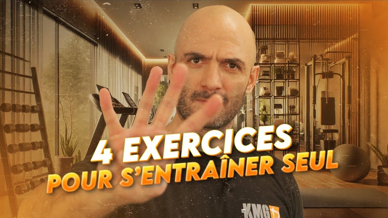 ENTRAÎNEMENT MAISON - 4 exercices pour s'entrainer seul