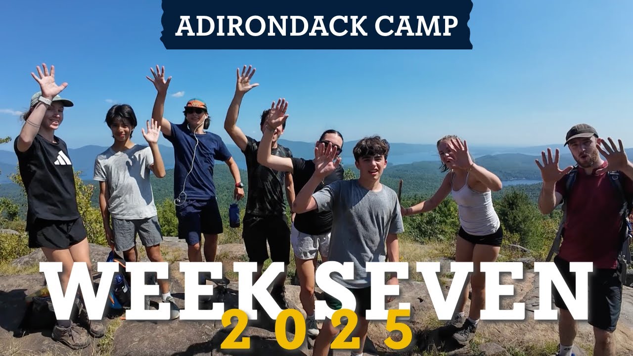 Week Seven at Adirondack Camp 2025