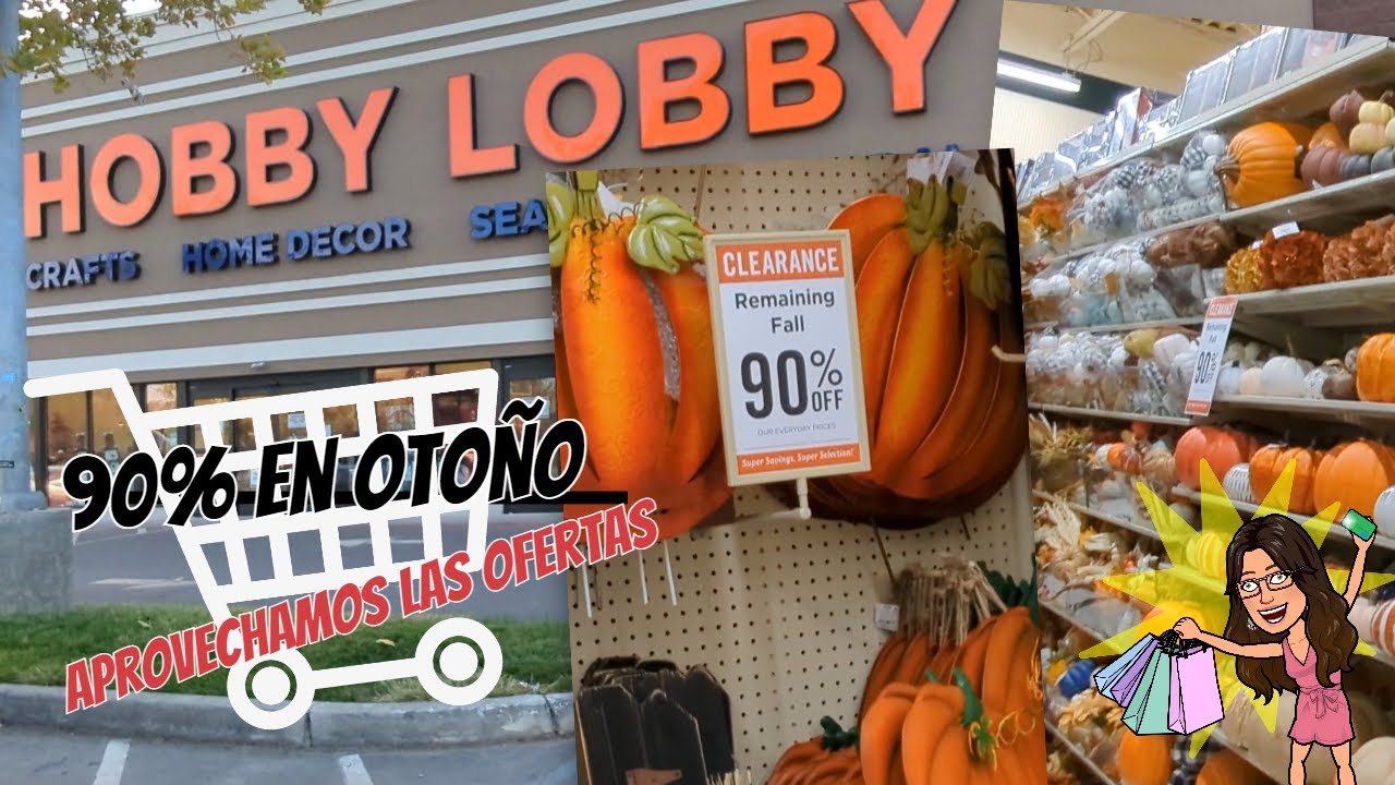 90% En Otoño 🎃🍁 - Aprovechamos las Ofertas 💲💰 de Hobby Lobby
