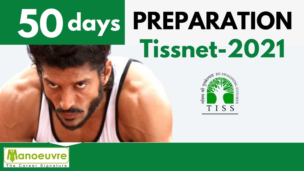 TISSNET 2021 - 50days Preparation Planning | Exam January 1st week (Tentative) | Target TISS Campus