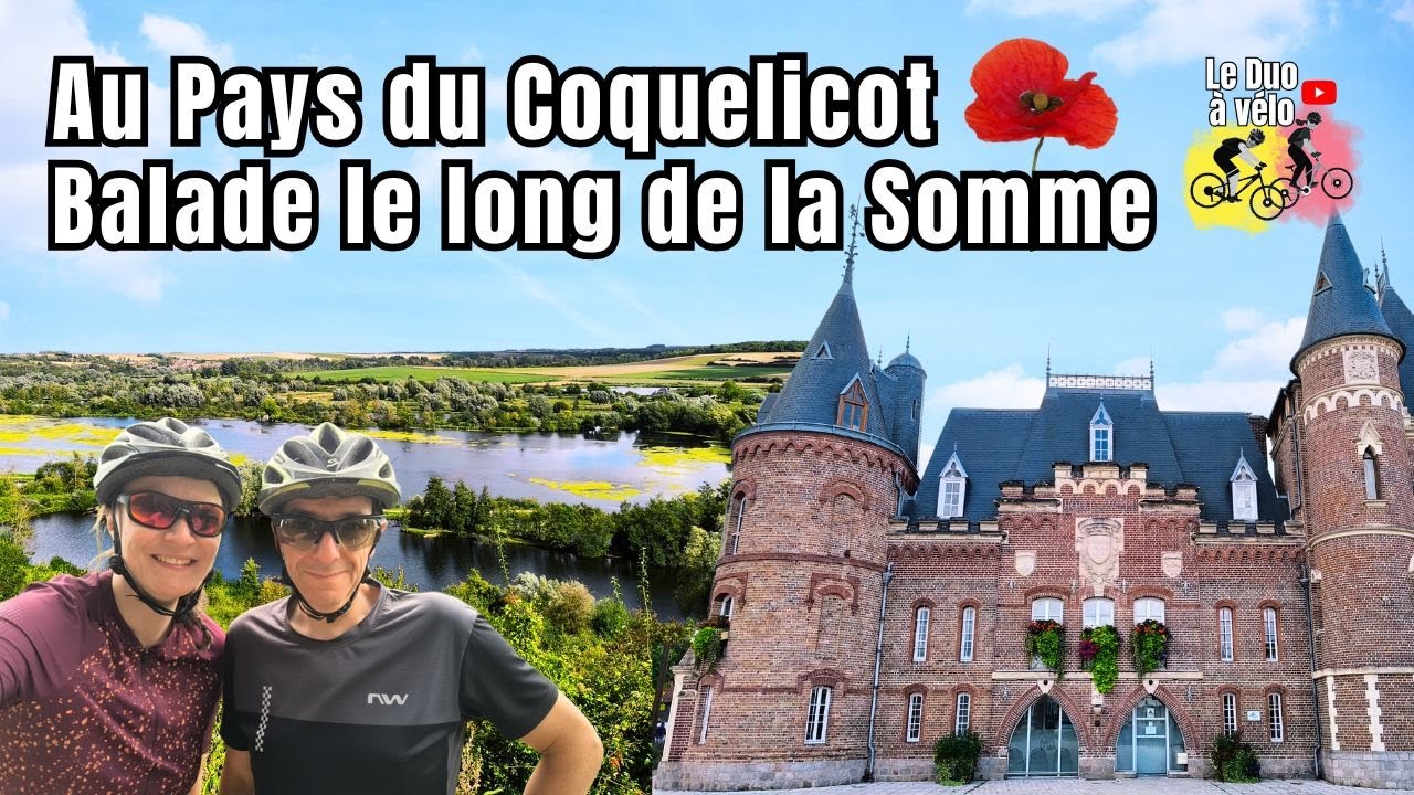 Voyage au Pays du Coquelicot : Corbie et Balade à vélo et en train à vapeur de long de la Somme