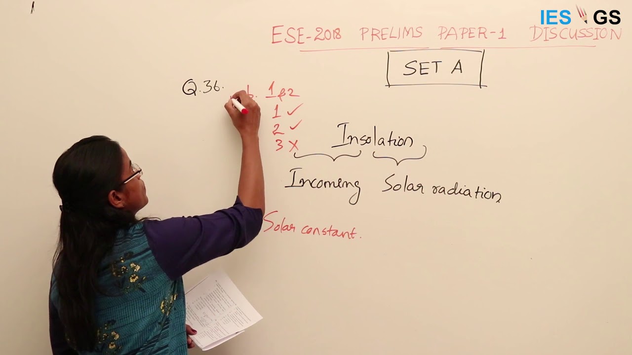 Solutions of ESE 2018 GS&Aptitude Paper: Questions 26,33,36,67,68,69 of SET A