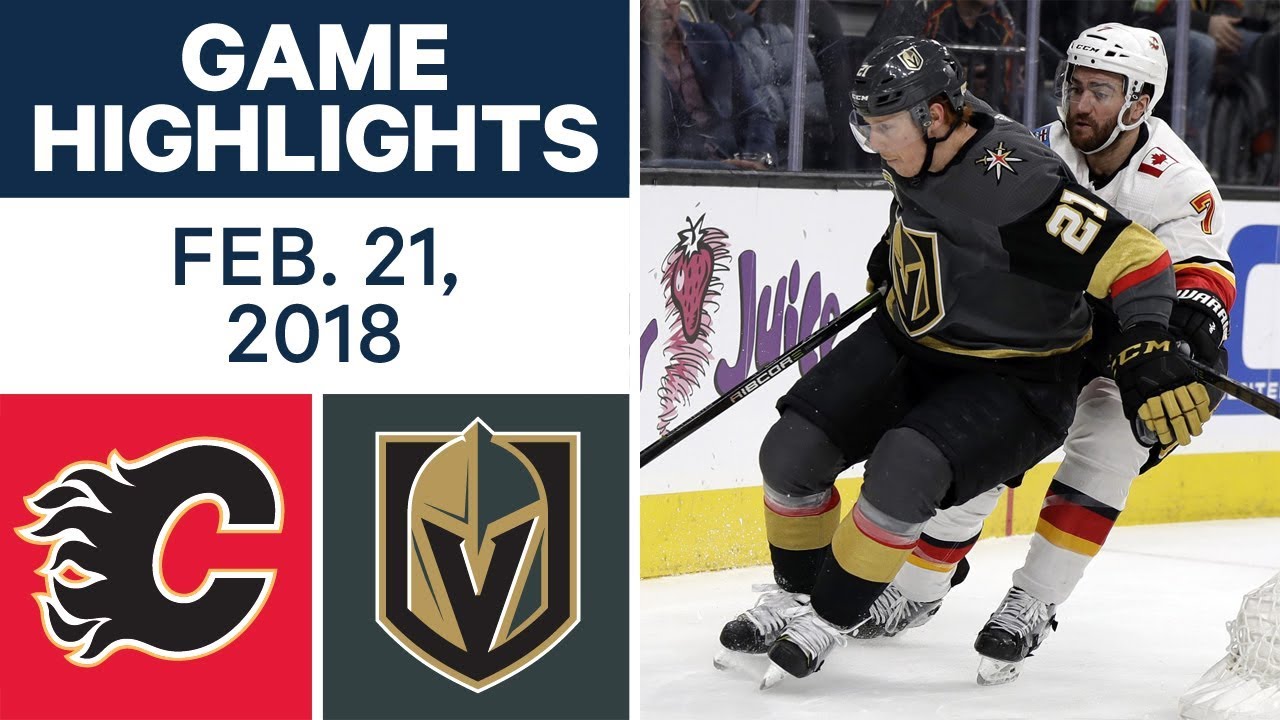 NHL Game Highlights | Flames vs. Golden Knights - Feb. 21, 2018