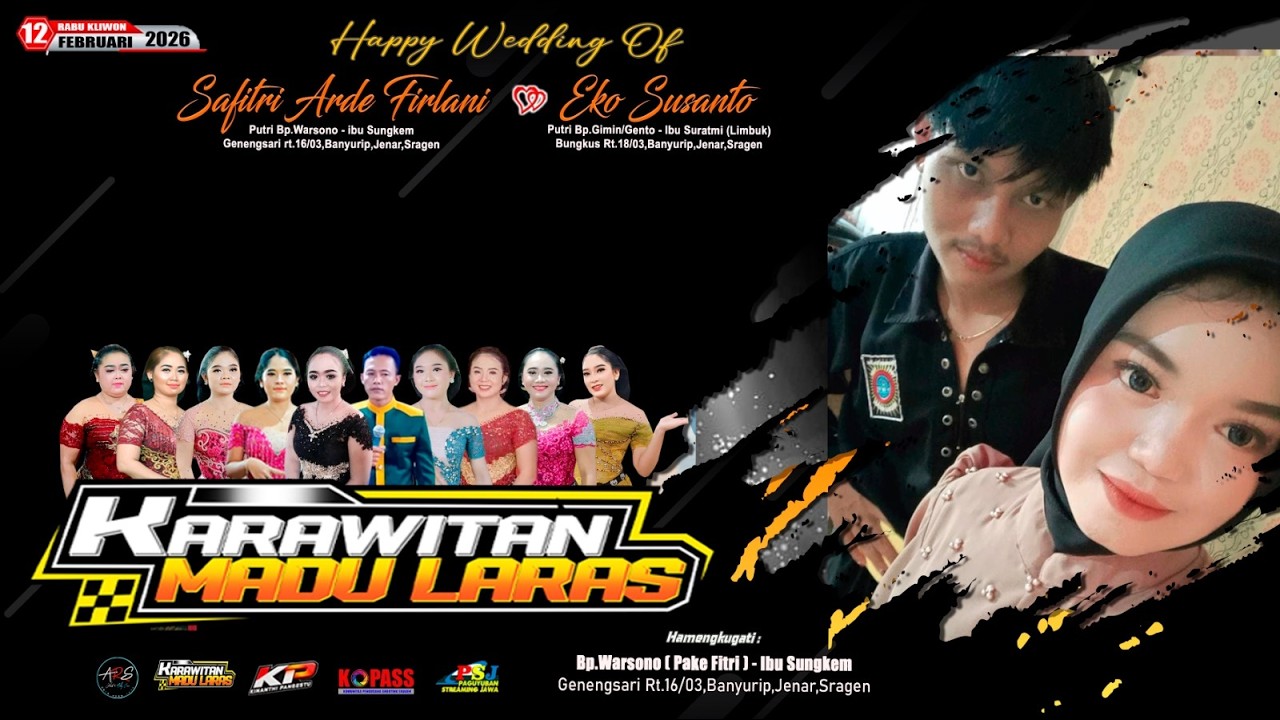 🔴Live Tayub Krwt. MADU LARAS  || ARS Audio (Jilid 2) | KP Pro HD || Wedding SAFITRI & EKO