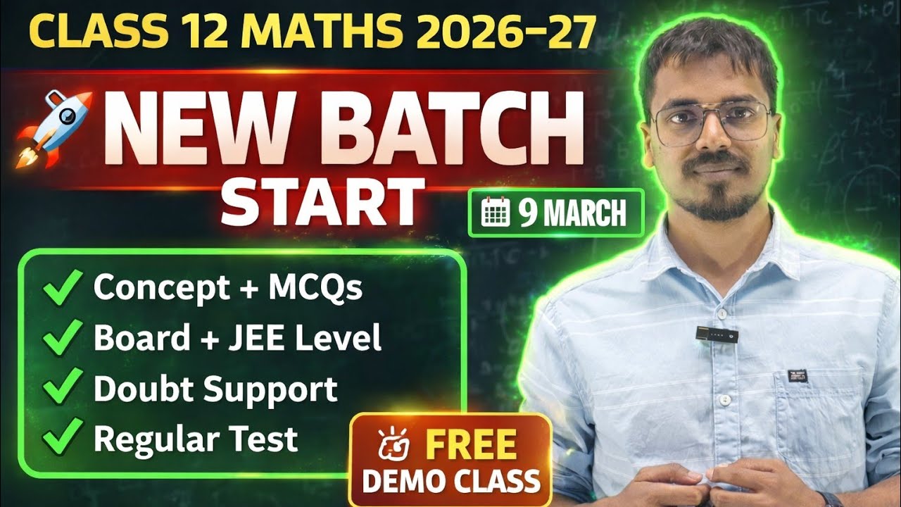 JAC Class 12 Maths New Batch 2025-26 | FREE Demo 9 March | Join Now