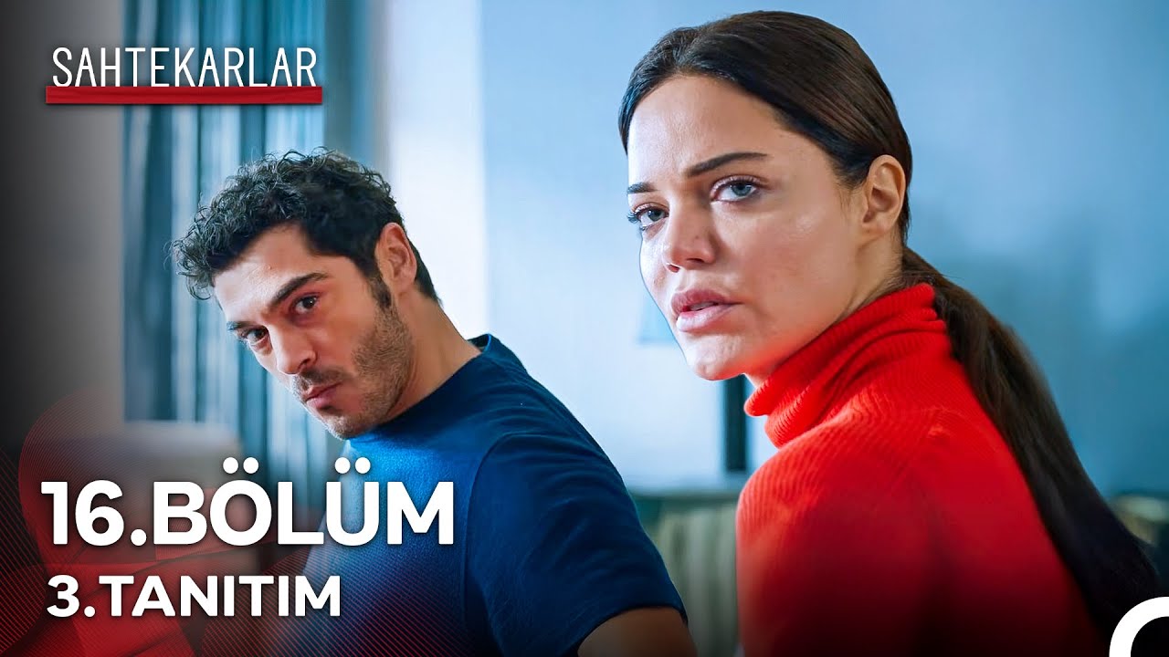 Sahtekarlar 16. B&ouml;l&uuml;m 3. Tanıtım - 