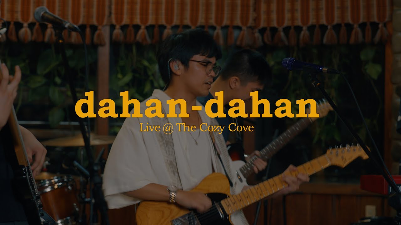 dahan-dahan (Live at The Cozy Cove) - Lola Amour