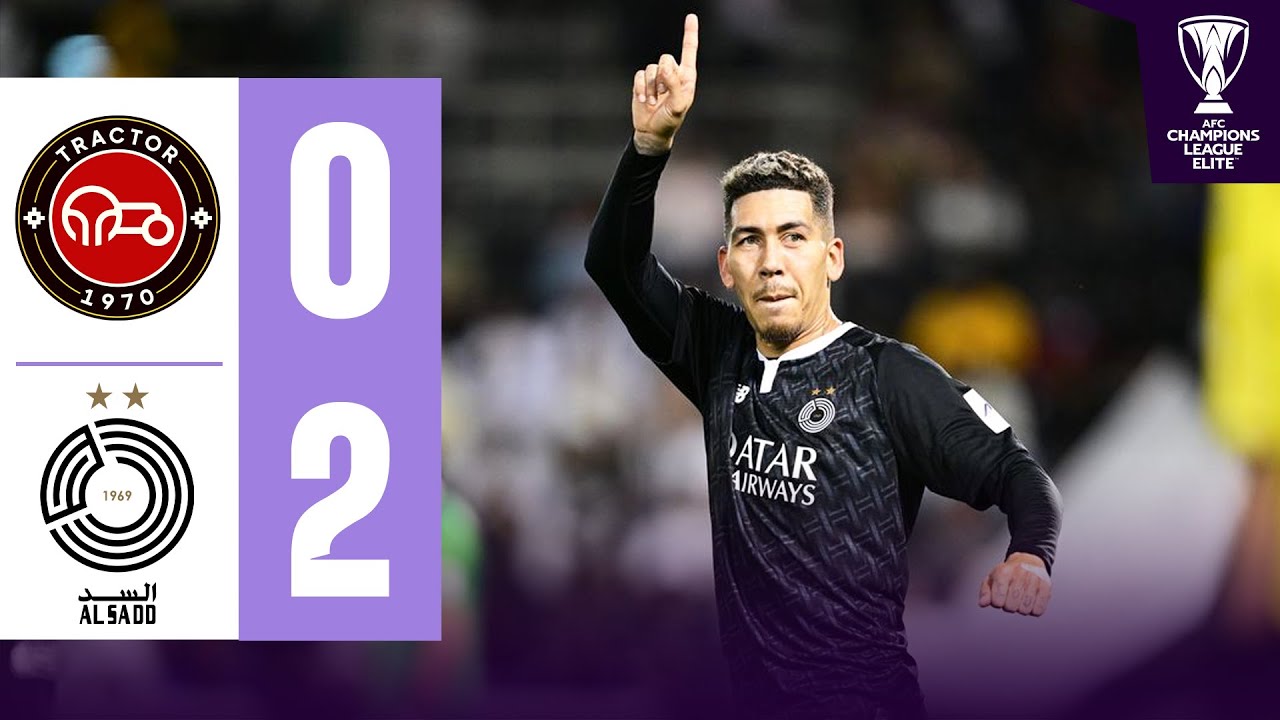Mújica & Firmino secure CRUCIAL WIN! | Tractor FC 🇮🇷 vs Al Sadd SC 🇶🇦 | Highlights ACL Elite™