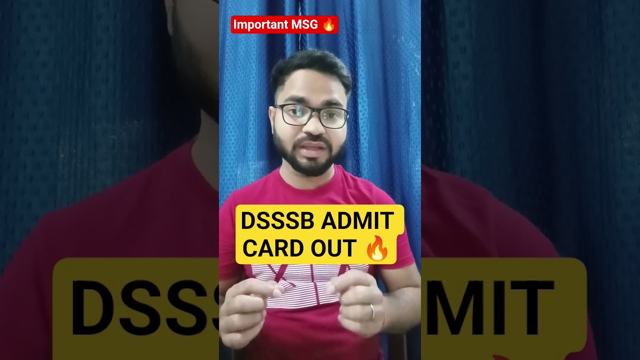 DSSSB ADMIT CARD OUT📩 🔥FINALLY the admit card is out 📩#dsssbadmitcardout
