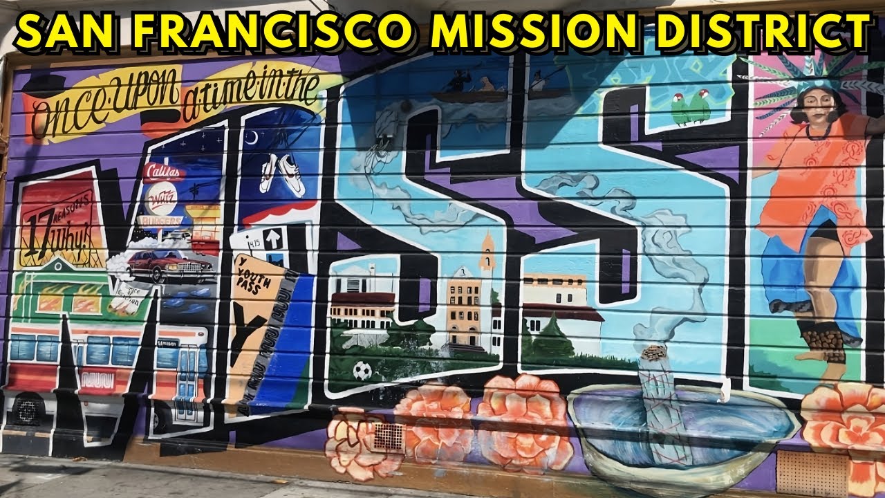San Francisco Mission District 2023