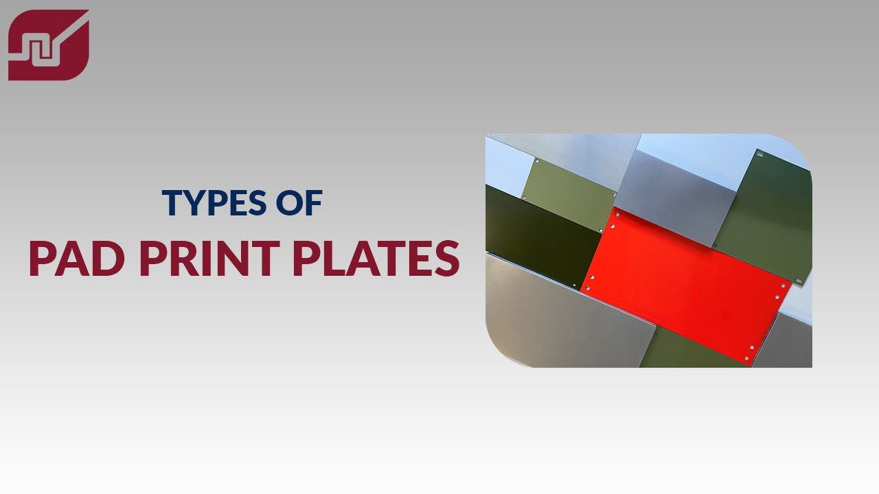 What types of pad print plates are available?
