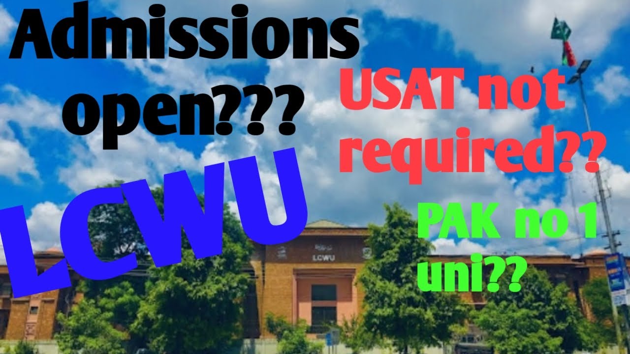 Lahore College For Women University (LCWU) Admissions 2022|How to Get Admission in LCWU without USAT