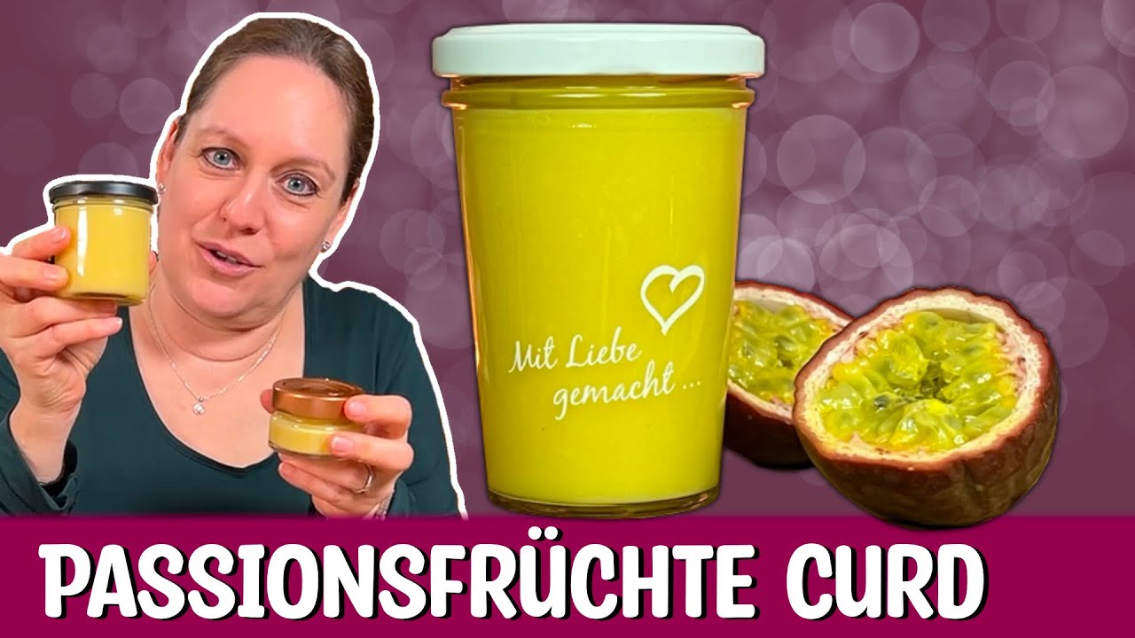 Passionsfrucht Creme oder Lilikoi Curd: Eine der leckersten „Marmeladen“ der Welt!