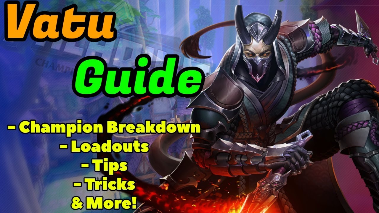 Paladins - Vatu Guide! Loadouts, Tips, Discussion & More!