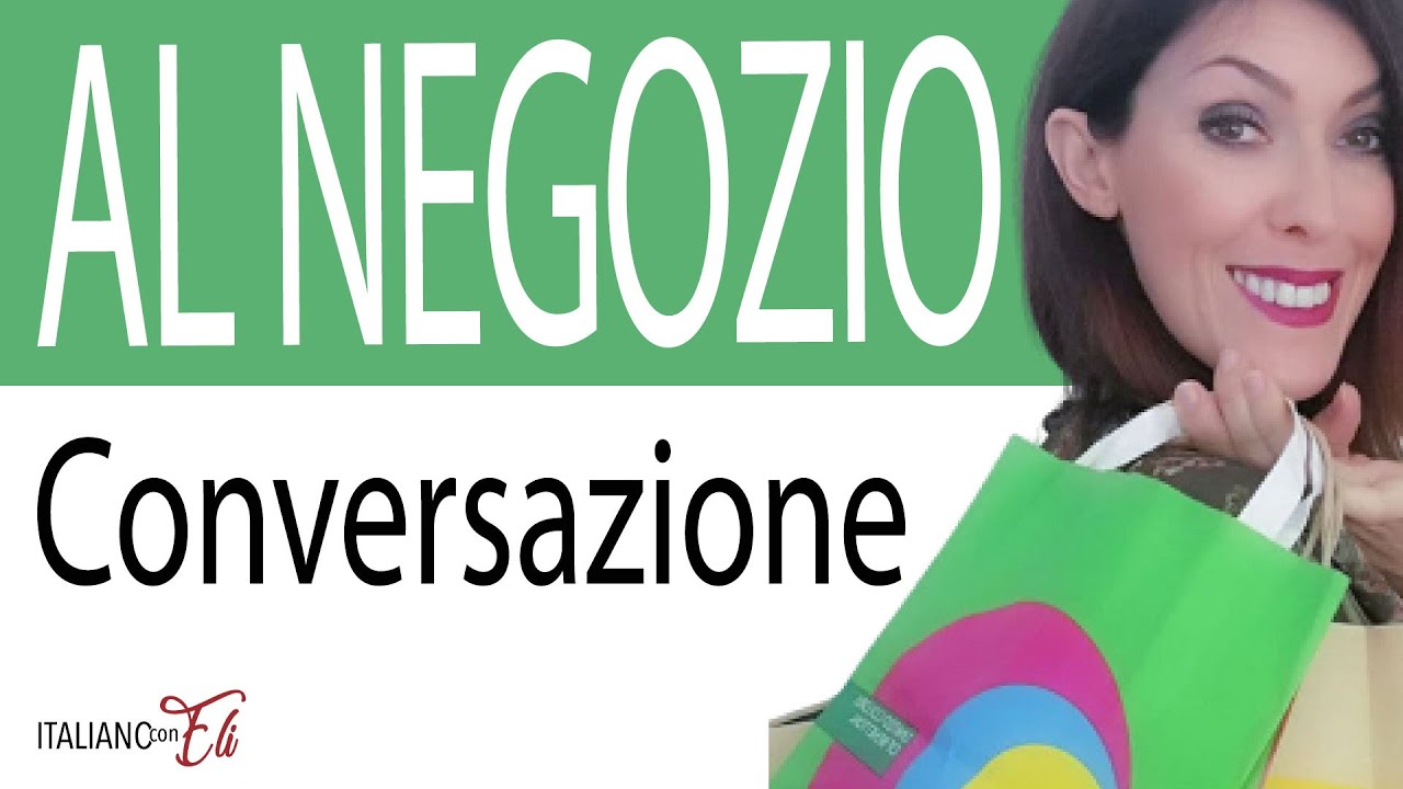 ITALIAN CONVERSATION in a SHOP 👕 - Conversazione in italiano