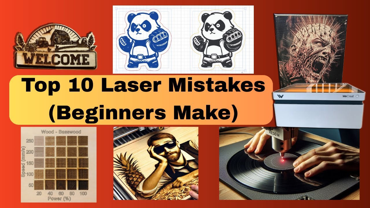 Top 10 Laser Engraving Mistakes Beginners ALWAYS Make And How to Fix Them