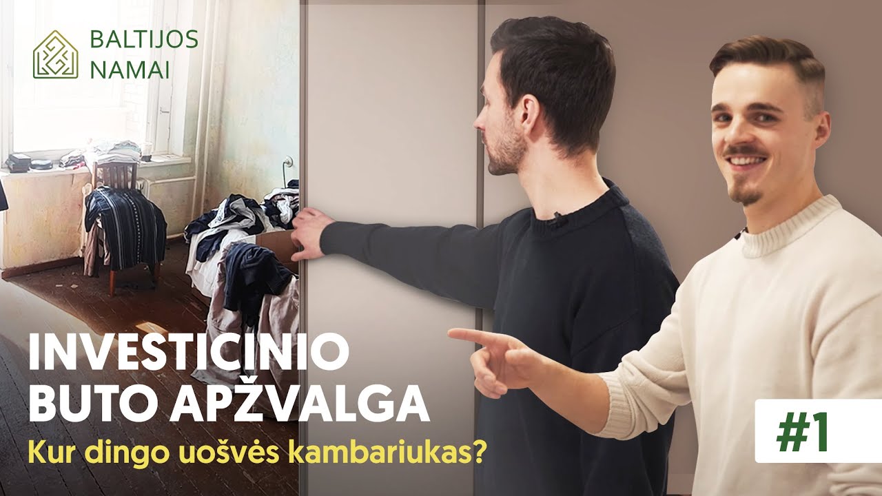 Investicinis objektas | Kaip 2 kambariai tapo 3 kambariais - kainos, iššūkiai ir sprendimai!