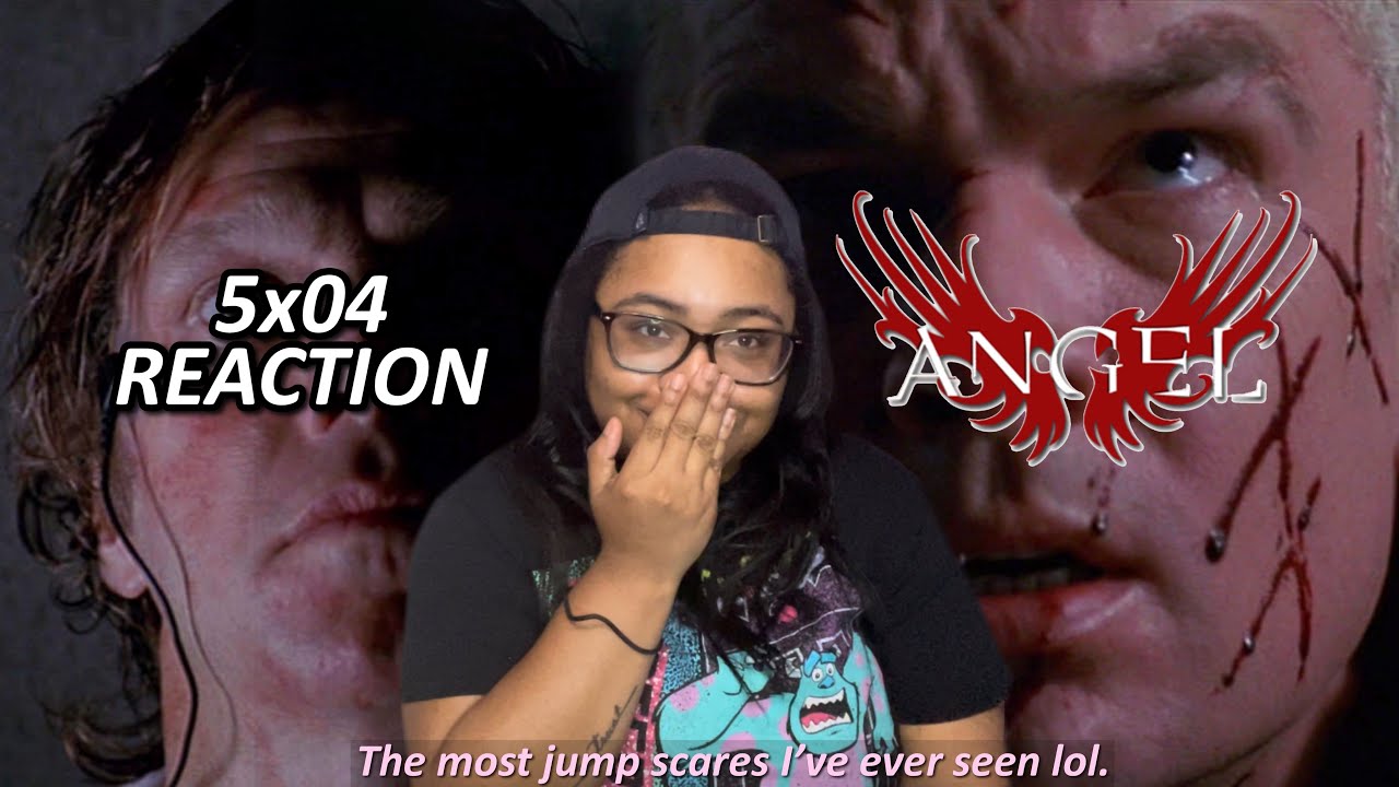 Angel 5x04 “Hell Bound” Reaction