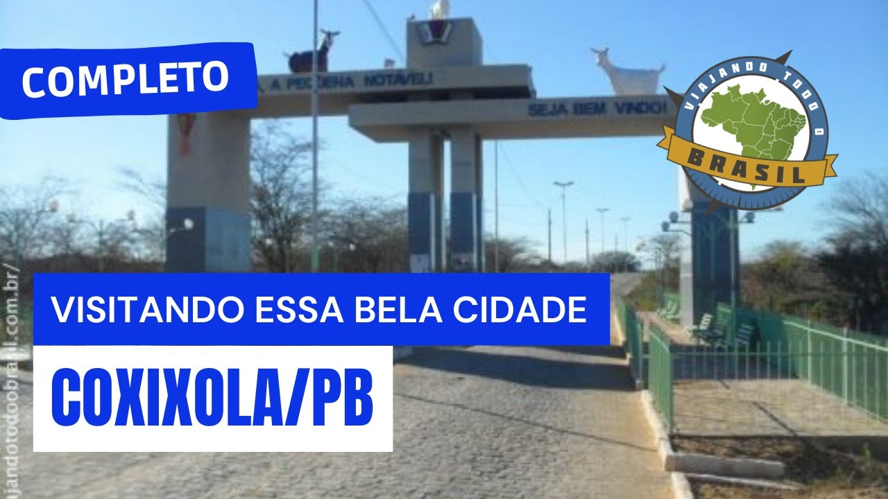 Coxixola/PB - Especial - Viajando Todo o Brasil