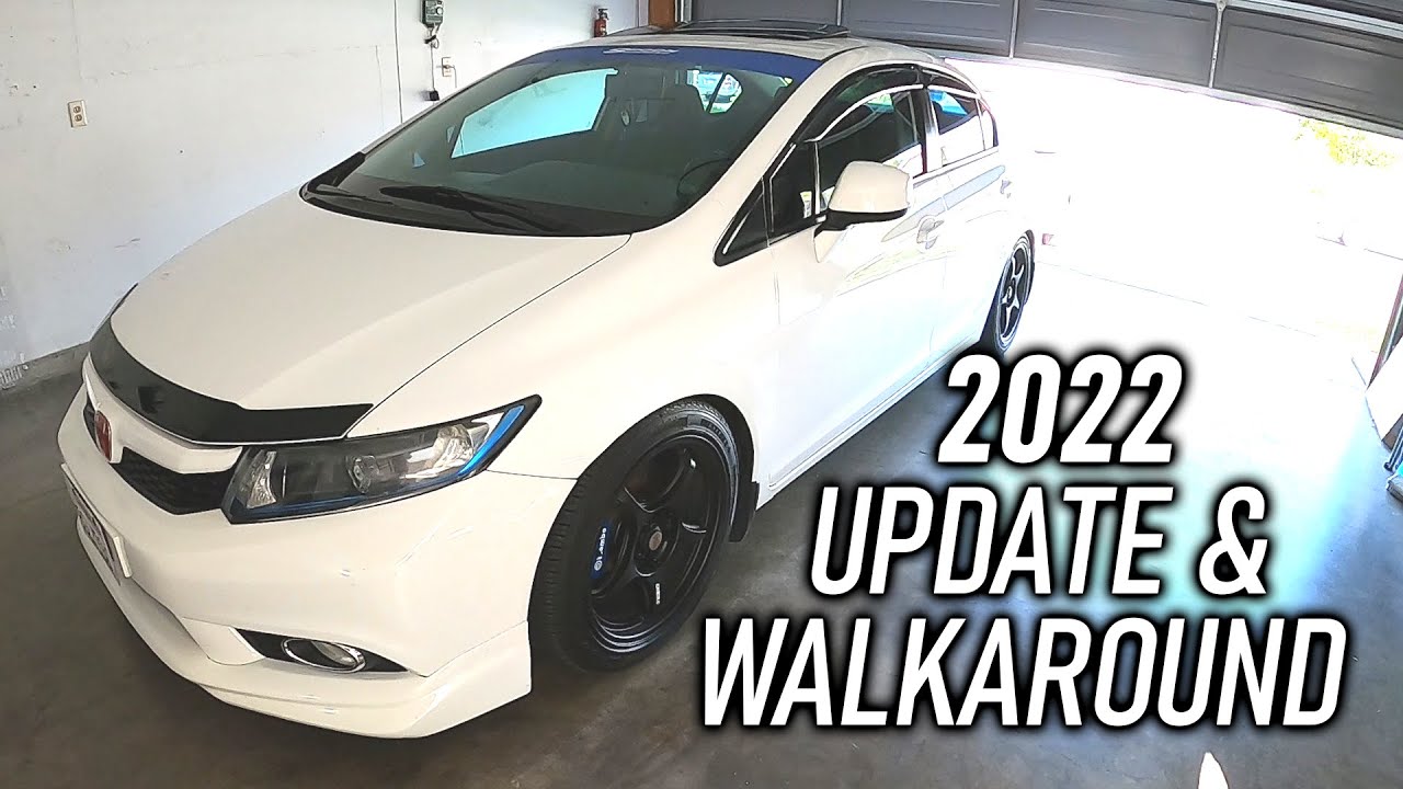 My 2012 Honda Civic Si FB6 - 2022 Update and Walkaround
