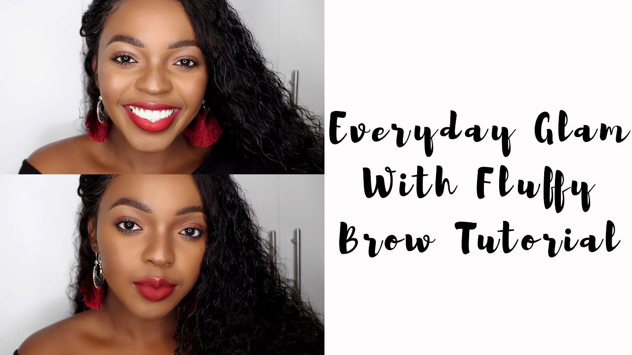Quick Everyday Glam including Fluffy Brow Tutorial 💄✨ || Kay Yarms || South African YouTuber
