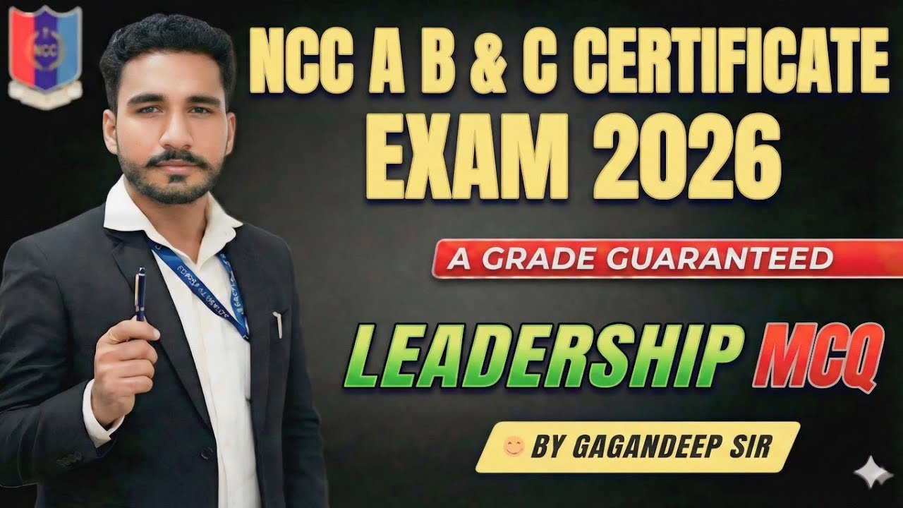 Leadership & Personality Development Top MCQs | NCC A, B & C Exam 2026 | Proud NCC