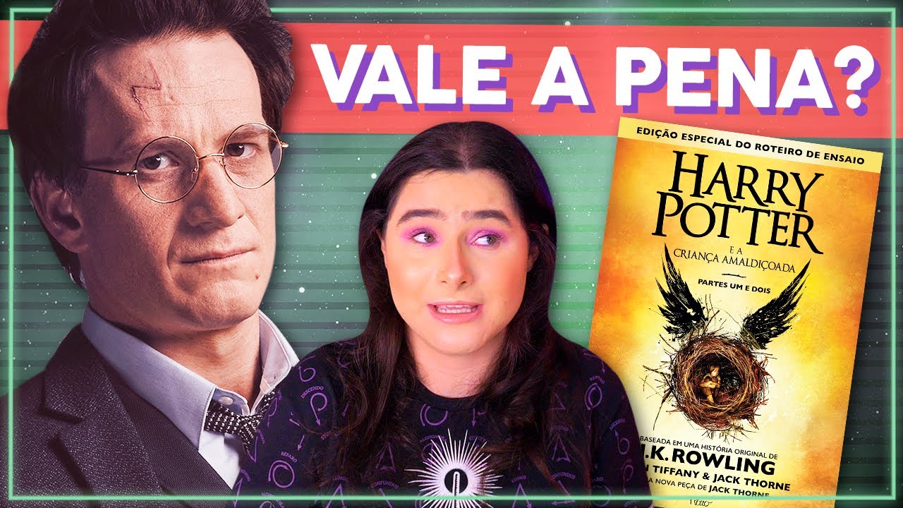 A POLÊMICA PEÇA DE HARRY POTTER: A Criança Amaldiçoada (Cursed Child) Vale a Pena? | Alice Aquino