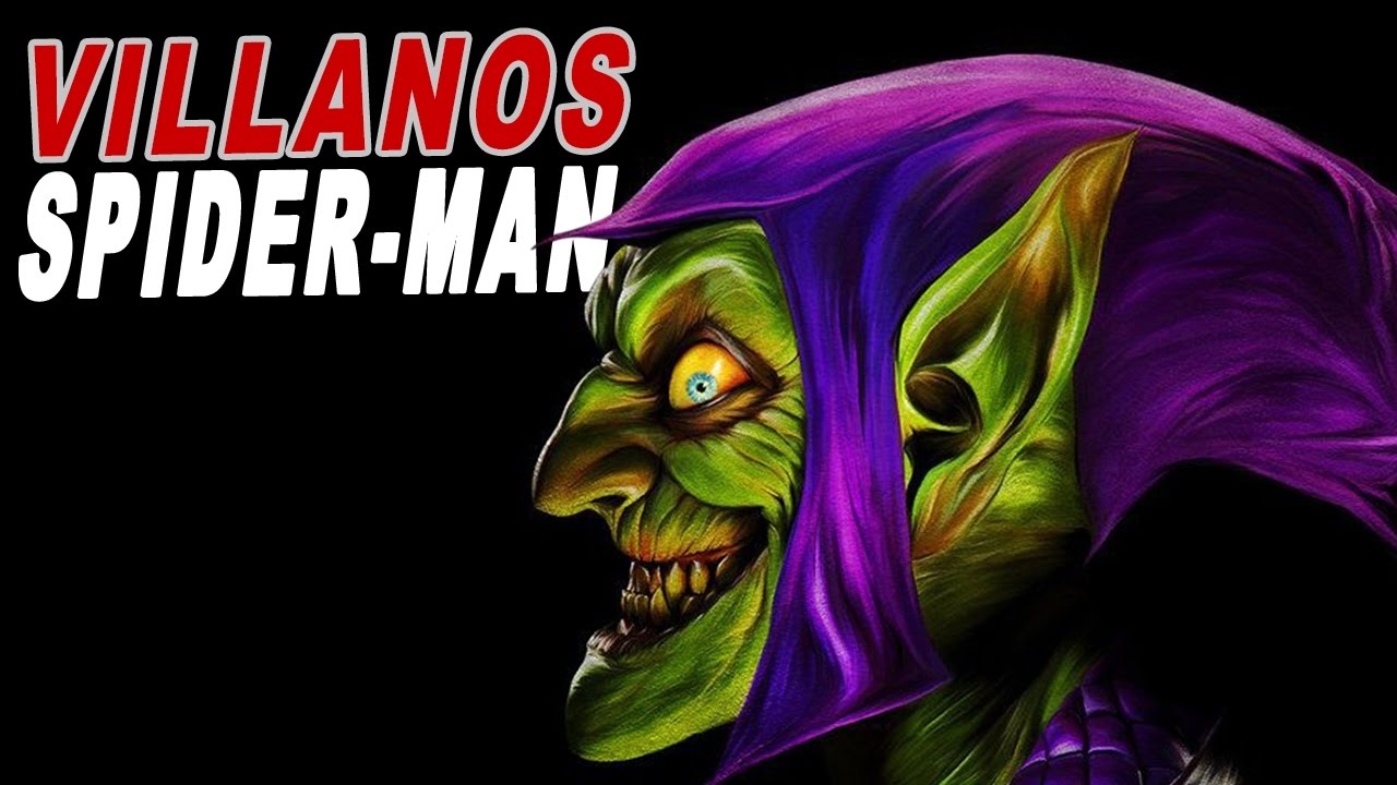 Los 10 villanos mas letales de Spider-Man