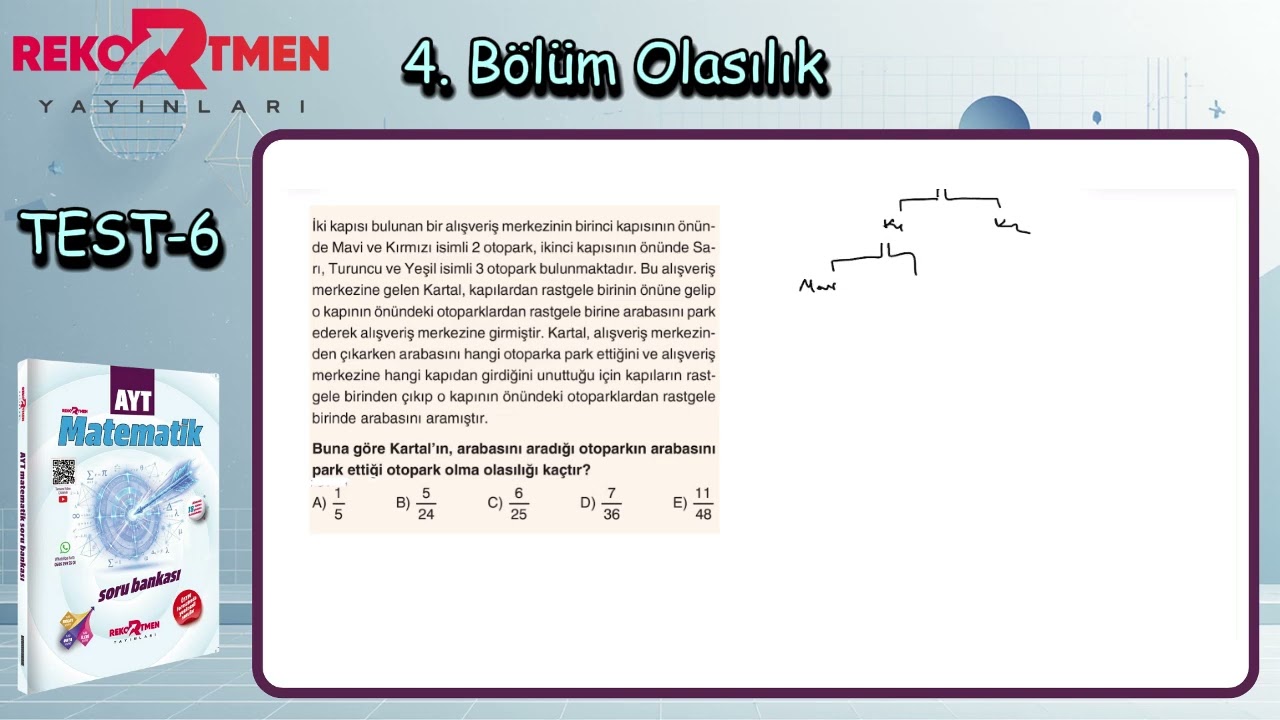 4. Bölüm Olasılık Test 6