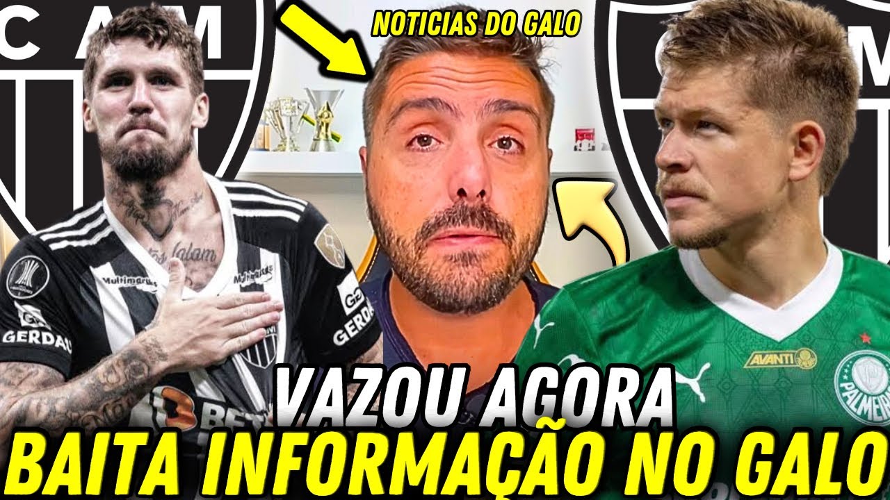 URGENTE🚨NICOLA TRAZ ATUALIZA&Ccedil;&Otilde;ES DO CLUBE ATL&Eacute;TICO MINEIRO | NOT&Iacute;CIAS QUENTES DO GALO