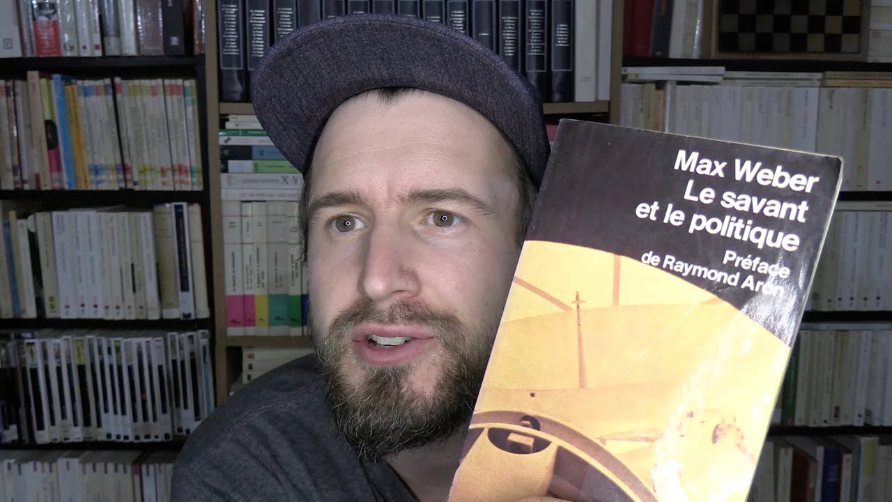 le Savant & le Politique | Weber