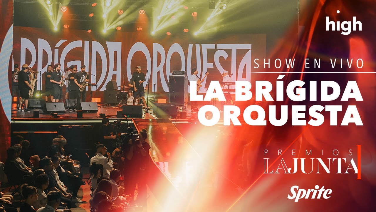 Premios #LaJunta 2022 | Show en vivo: LA BRÍGIDA ORQUESTA