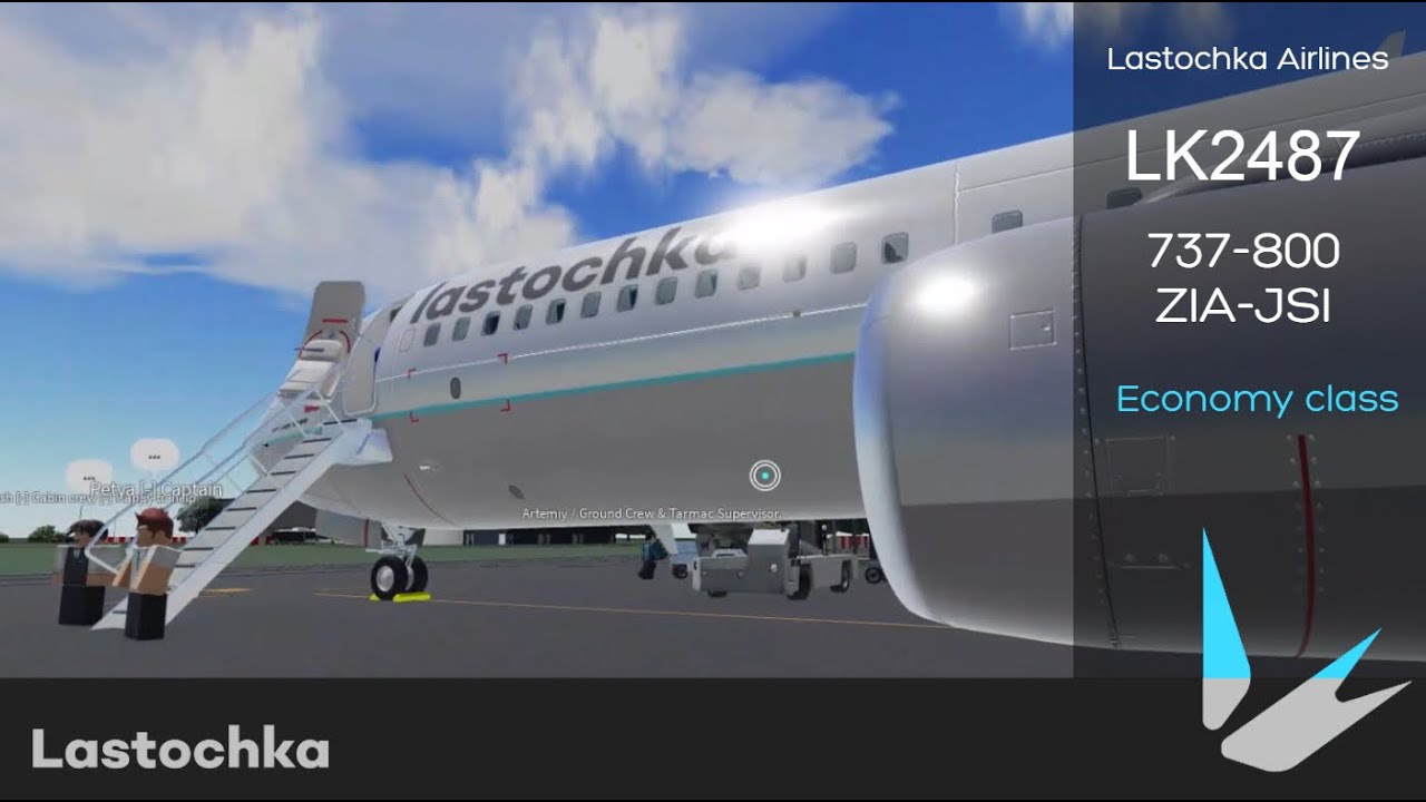 ROBLOX | Lastochka Airlines ZIA-JSI | 737-800