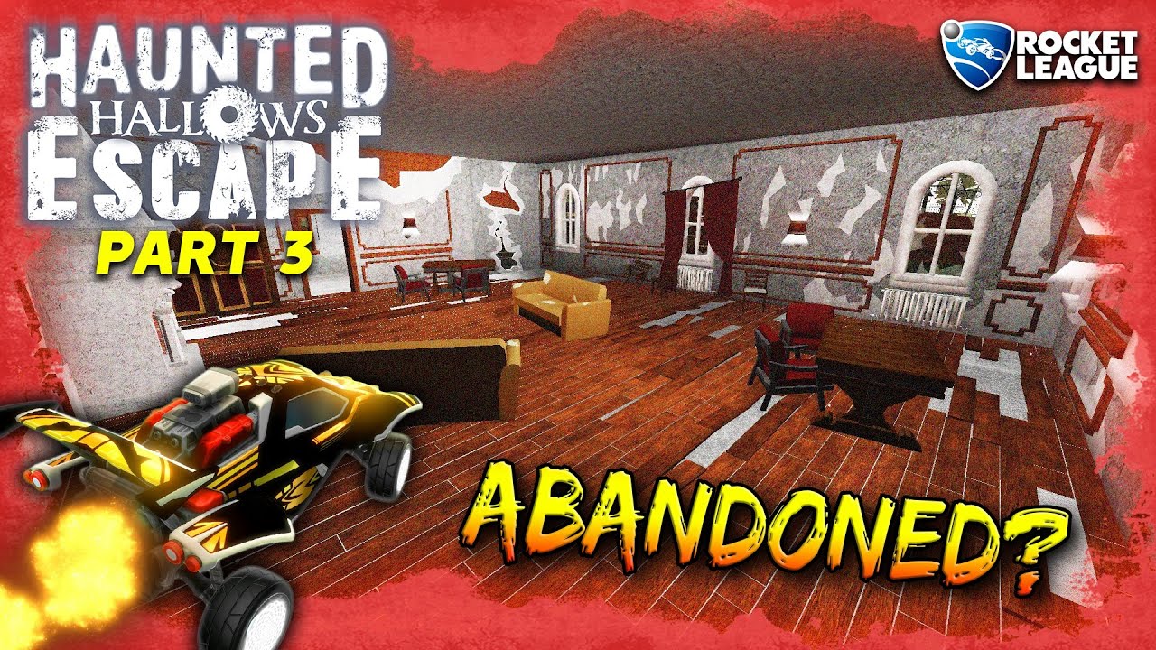 The Rocket League Haunted Hallows Escape: Part 3