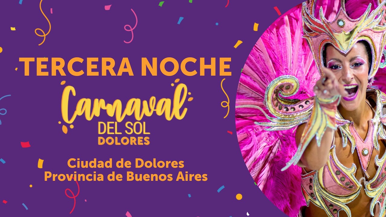 EN VIVO l CARNAVAL DEL SOL 2026 l DOLORES