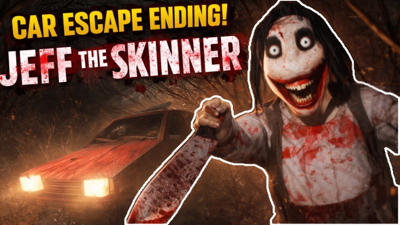 Jeff The Skinner car escape ending 🚗🔪