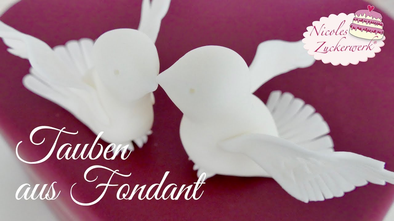 Tutorial TAUBEN aus FONDANT  herstellen I Hochzeitstorten  Deko I  DIY