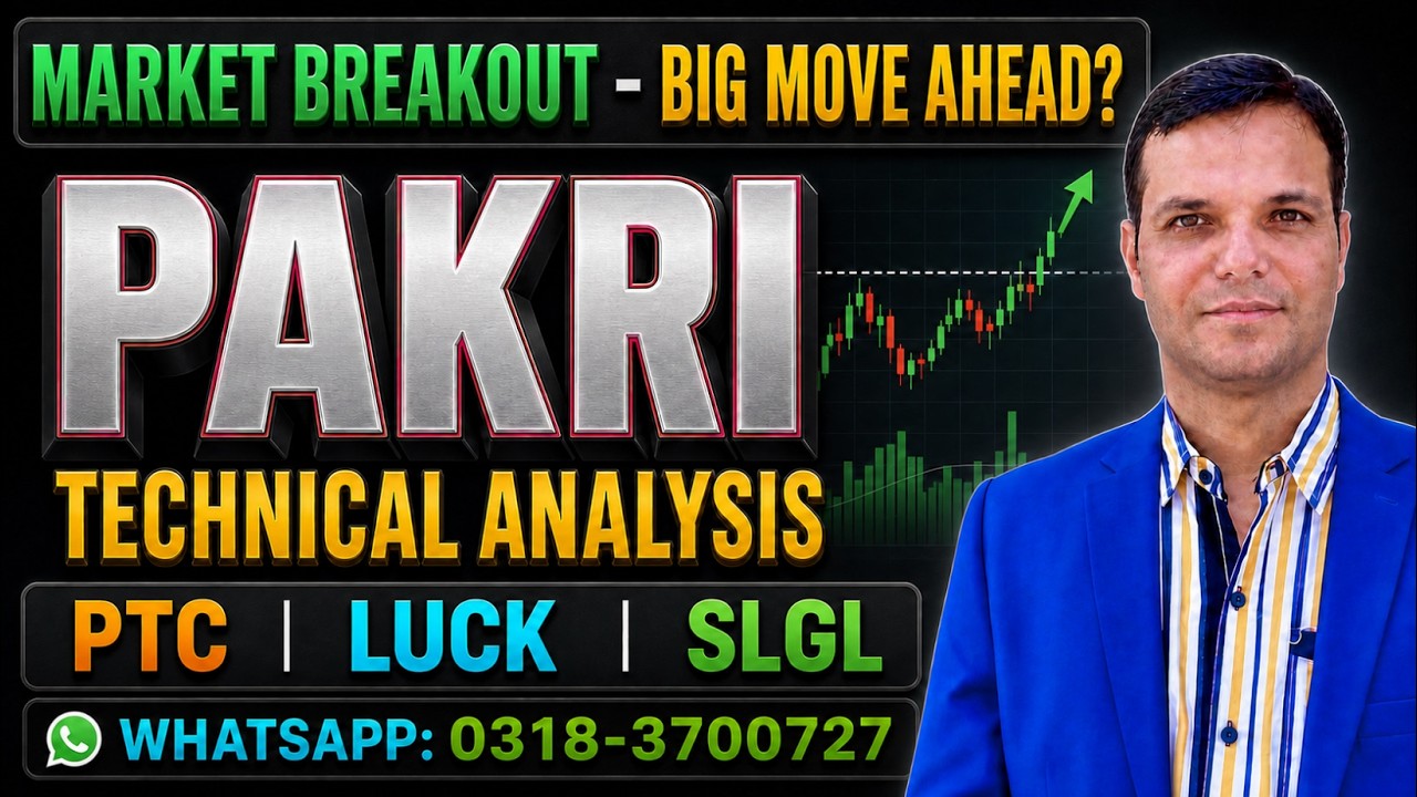 01-07-2026-PSX | Market Breakout: Big Move Ahead? | PAKRI Technical Analysis | PTC, LUCK & SLGL