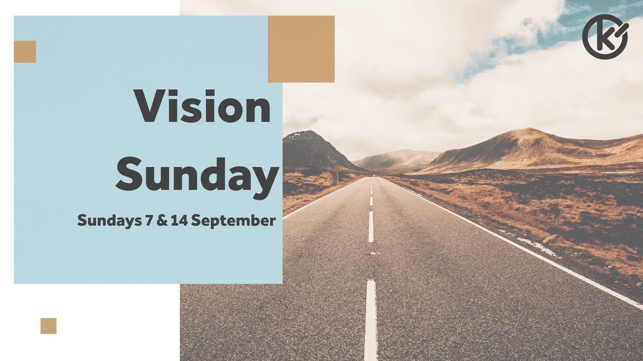 Vision Sunday: God's people, God's home