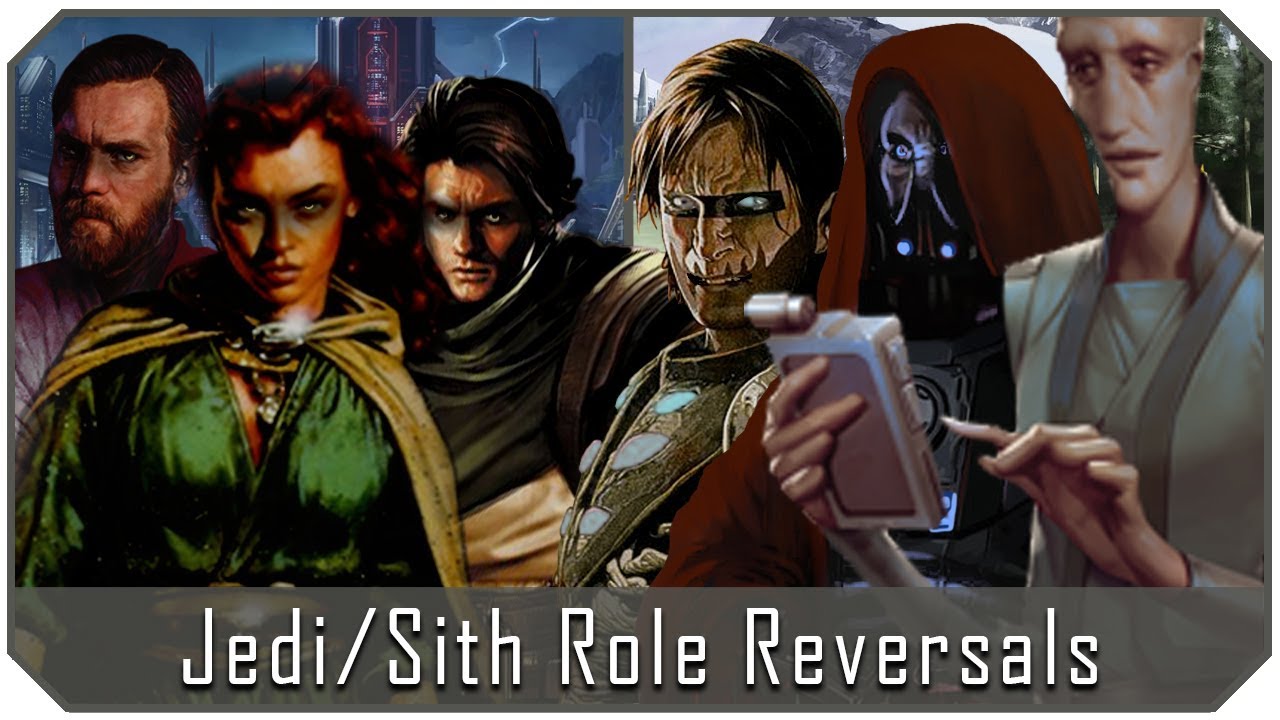 Fanalysis - Star Wars: Jedi/Sith Role Reversals